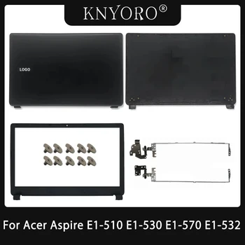 NOVÉ Pre Acer Aspire E1-510 E1-530 E1-570 E1-532 E1-572G E1-572 Z5WE1 Notebook, LCD Zadný Kryt Predného Panelu Pántov Displeja Zadný Kryt